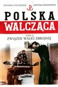 Polska Walcząca Tom 3 Związek Walki Zbrojnej polish usa