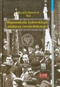 Wspomnienia żydowskiego działacza rzemieślniczego - Baruch Elimelech Rak