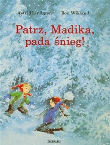 Patrz, Madika, pada śnieg! 