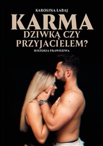 Karma: dziwką czy przyjacielem?  to buy in USA