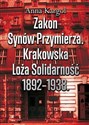 Zakon Synów Przymierza Krakowska Loża Solidarność 1892-1938 