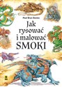 Jak rysować i malować smoki 