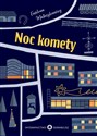 Noc komety - Ewelina Matuszkiewicz