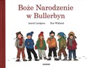 Boże Narodzenie w Bullerbyn - Astrid Lindgren