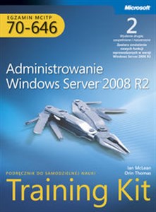 Egzamin MCITP 70-646: Administrowanie Windows Server 2008 R2 Training Kit  chicago polish bookstore
