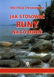 Jak stosować runy na co dzień Polish Books Canada