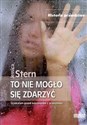 To nie mogło się zdarzyć Uciekłam przed koszmarem z przeszłości pl online bookstore