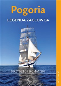 Pogoria Legenda żaglowca  