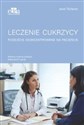 Leczenie cukrzycy Podejście skoncentrowane na pacjencie Polish Books Canada