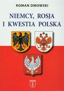 Niemcy Rosja i kwestia polska Polish Books Canada
