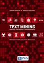 Text Mining: metody, narzędzia i zastosowania Wykorzystanie SAS Text Analytics bookstore