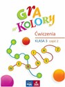 Gra w kolory. Ćwiczenia SP 3 cz.2  