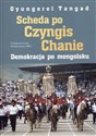 Scheda po Czyngis Chanie Demokracja po mongolsku chicago polish bookstore