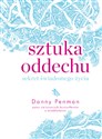 Sztuka oddechu Sekret świadomego życia polish books in canada