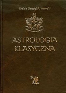 Astrologia klasyczna Tom 12 Tranzyty Część 3 Tranzyty Marsa, Jowisza i Saturna buy polish books in Usa