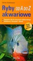 Ryby akwariowe od A do Z - Ulrich Schliewen polish books in canada
