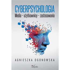 Cyberpsychologia  Media – użytkownicy – zastosowania  Canada Bookstore