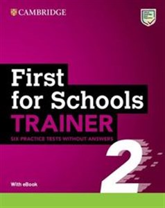 First for Schools Trainer 2 Six Practice Tests without Answers with Audio Download with eBook  Bookshop