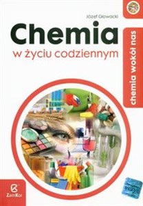 Chemia wokół nas Chemia w życiu codziennym chicago polish bookstore