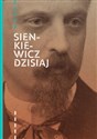 Sienkiewicz dzisiaj - Opracowanie Zbiorowe
