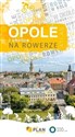 Opole i okolice na rowerze, atlas rowerowy, 1:15 000 - 