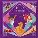 100 lat magii Kolekcja ponadczasowych opowieści. Disney  