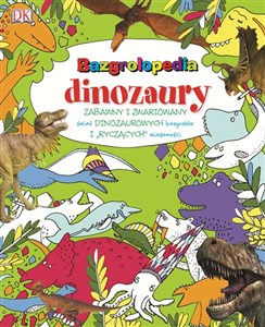 Bazrgolopedia dinozaury Zabawny i zwariowany świat dinozaurowych bazgrołów i "ryczących" wiadomości - Polish Bookstore USA