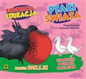 Kolorowa edukacja Ptaki świata. Polish Books Canada