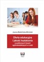 Oferta edukacyjna i jakość kształcenia w publicznych liceach ogólnokształcących w Łodzi buy polish books in Usa