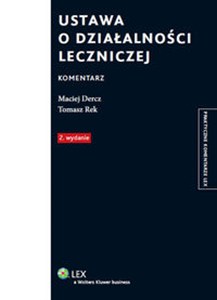 Ustawa o działalności leczniczej Komentarz  