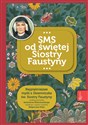 SMS od świętej Siostry Faustyny online polish bookstore
