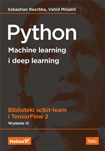 Python Machine learning i deep learning Biblioteki scikit-learn i TensorFlow 2.  