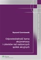 Odpowiedzialność karna akcjonariuszy i członków rad nadzorczych spółek akcyjnych - Ryszard Czerniawski