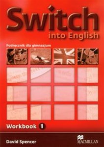 Switch into English 1 Zeszyt ćwiczeń Gimnazjum online polish bookstore