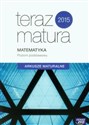 Teraz matura 2015 Matematyka Arkusze maturalne Poziom podstawowy Szkoła ponadgimnazjalna in polish