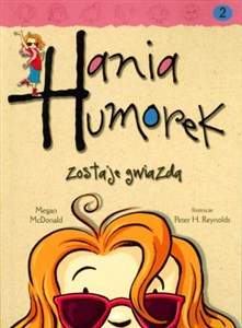 Hania Humorek zostaje gwiazdą in polish