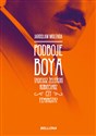 Podboje Boya Tadeusz Żeleński kobieciarz czy feminista? Polish Books Canada