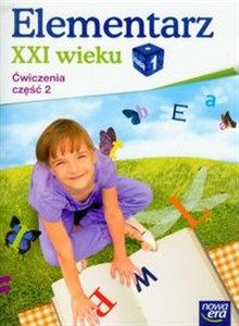 Elementarz XXI wieku 1 Ćwiczenia Część 2 Szkoła podstawowa Polish Books Canada