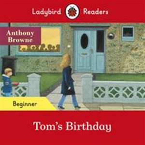 Ladybird Readers Beginner Level Tom's Birthday  Canada Bookstore