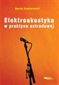 Elektroakustyka w praktyce estradowej - Maciej Znamierowski buy polish books in Usa