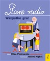 Stare radio Wszystko gra!  