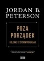 Poza porządek Kolejne 12 życiowych zasad - Jordan B. Peterson polish usa