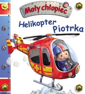 Helikopter Piotrka Mały chłopiec  