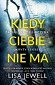 Kiedy Ciebie nie ma  