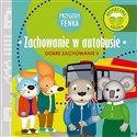 Zachowanie w autobusie. Dobre zachowanie. Przygody Fenka pl online bookstore