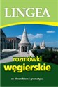 Lingea rozmówki węgierskie ze słownikiem i gramatyką - Opracowanie Zbiorowe