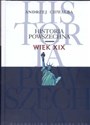 Historia powszechna Wiek XIX - Andrzej Chwalba