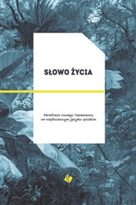 Słowo Życia Parafraza Nowego Testamentu we współczesnym języku polskim Polish Books Canada