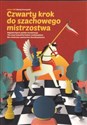 Czwarty krok do szachowego mistrzostwa - Maciej Sroczyński books in polish