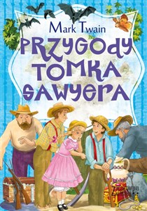 Zaczarowana klasyka Przygody Tomka Sawyera pl online bookstore